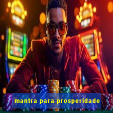 mantra para prosperidade